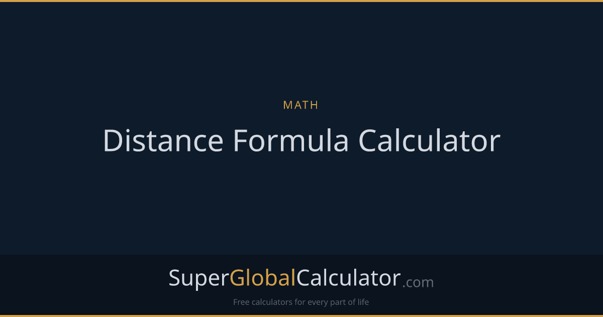 Distance Formula Calculator