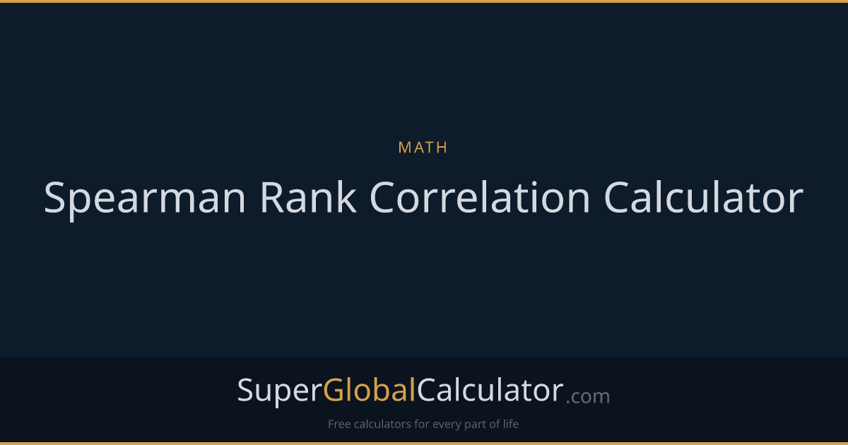 Spearman Rank Correlation Calculator