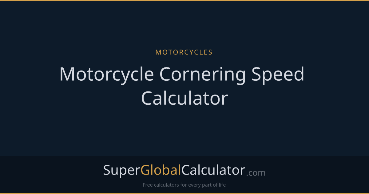 Motorcycle Cornering Speed Calculator