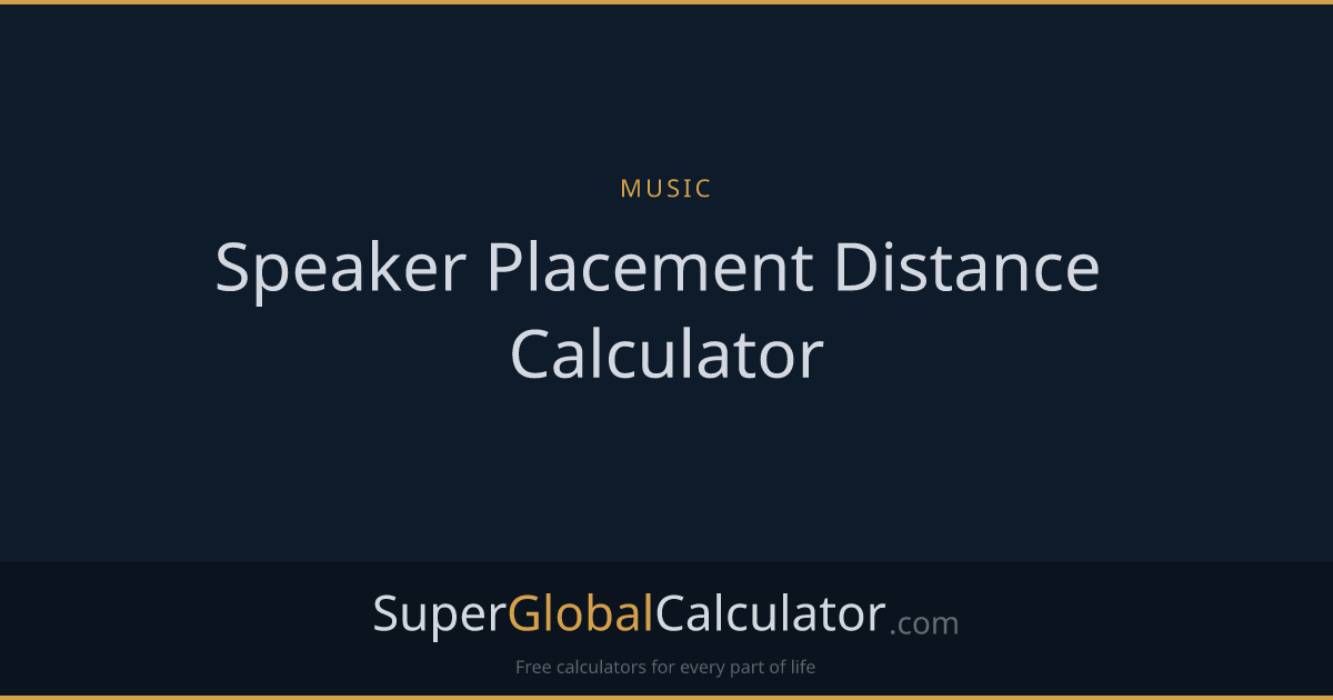 Speaker Placement Distance Calculator