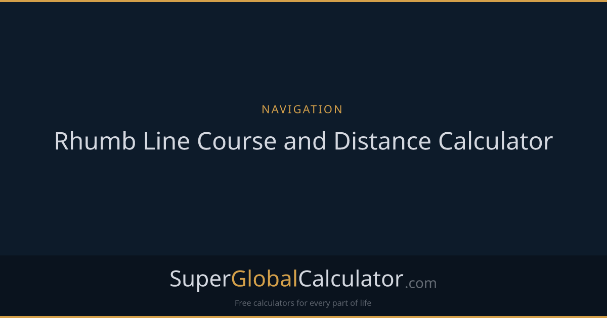 Rhumb Line Course and Distance Calculator