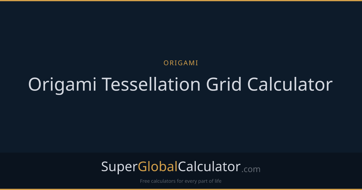Origami Tessellation Grid Calculator