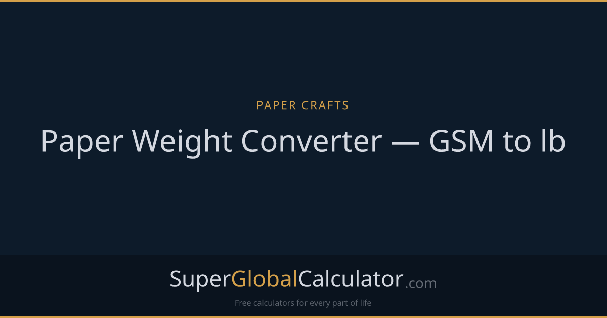 Paper Weight Converter — GSM to lb