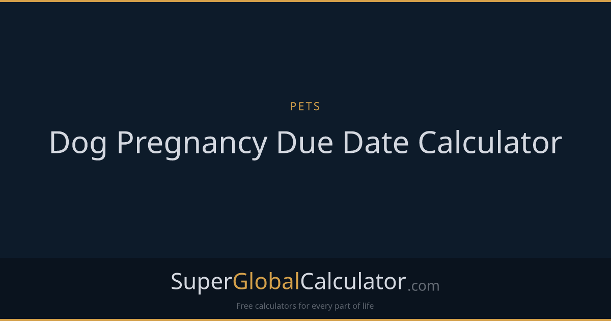 Dog Pregnancy Due Date Calculator