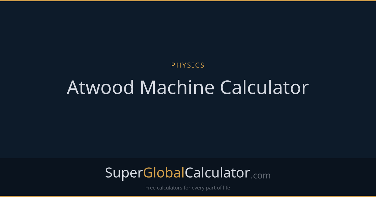 Atwood Machine Calculator
