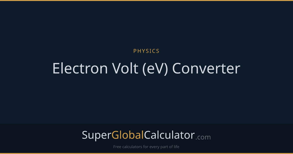 Electron Volt (eV) Converter