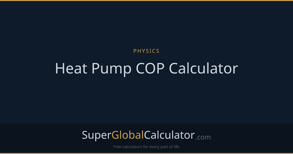Heat Pump COP Calculator
