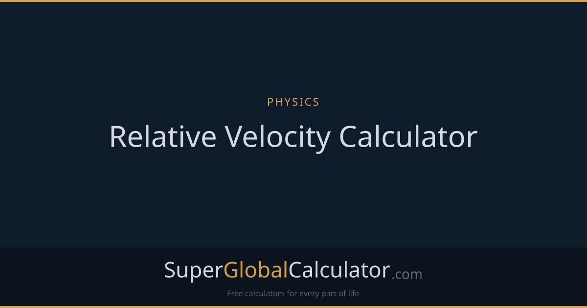 Relative Velocity Calculator