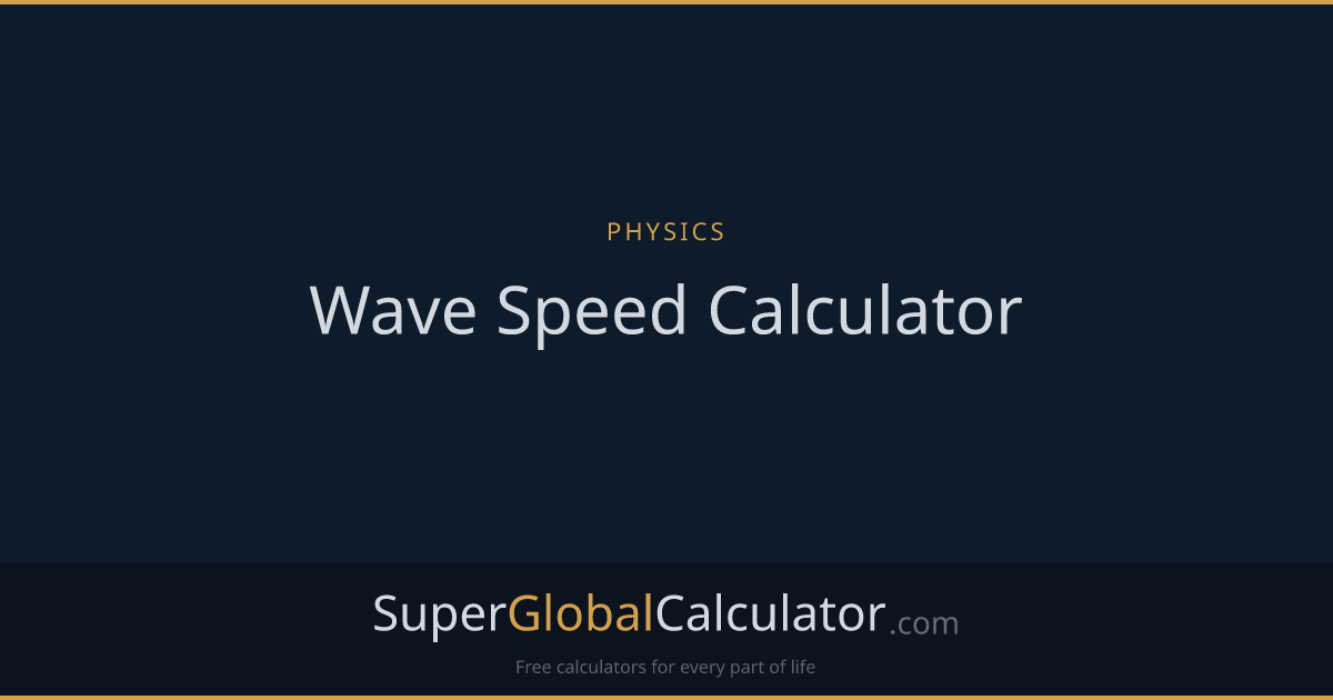 Wave Speed Calculator