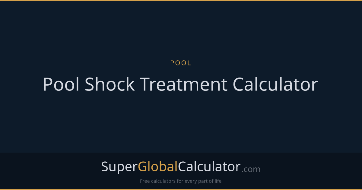 Pool Shock Treatment Calculator