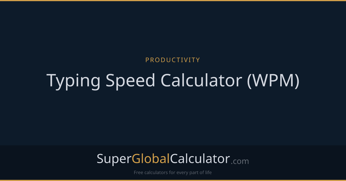 Typing Speed Calculator (WPM)