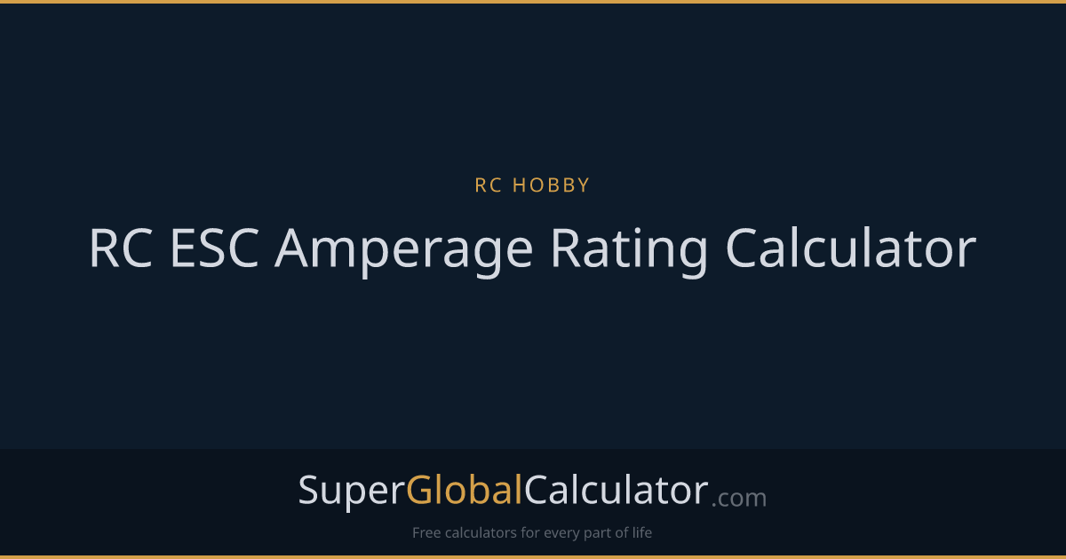 RC ESC Amperage Rating Calculator