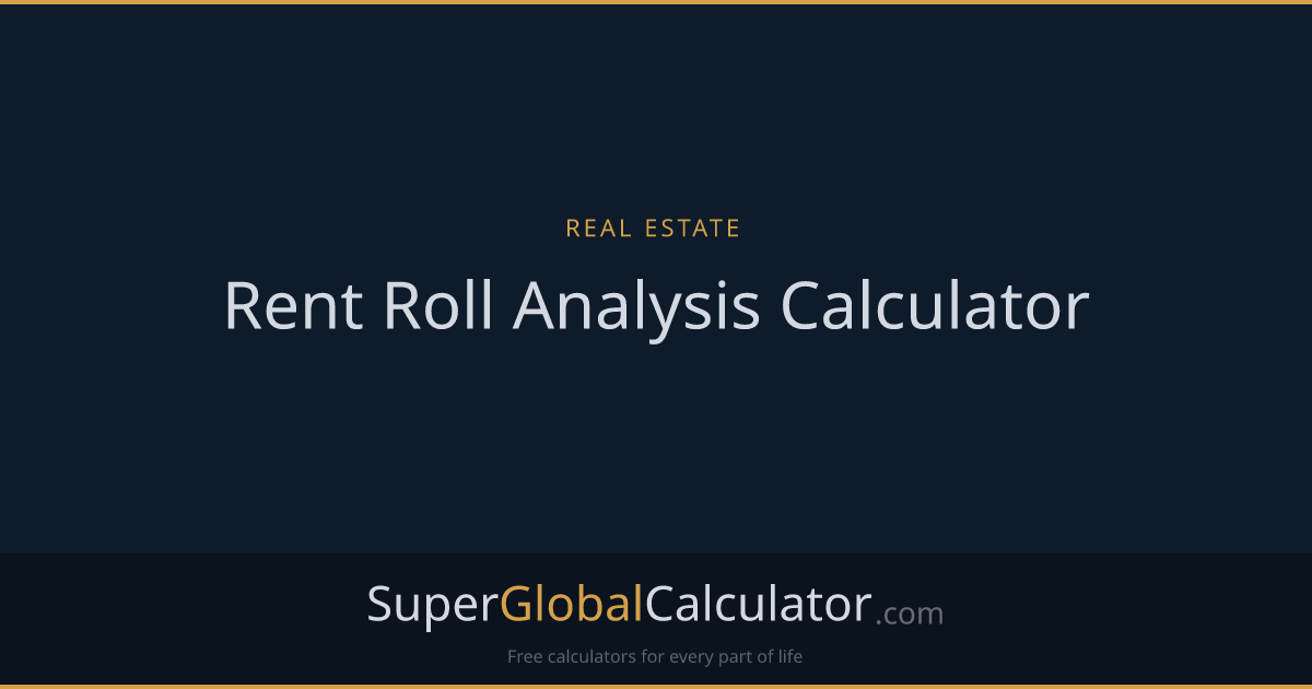 Rent Roll Analysis Calculator