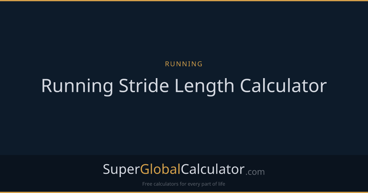 Running Stride Length Calculator