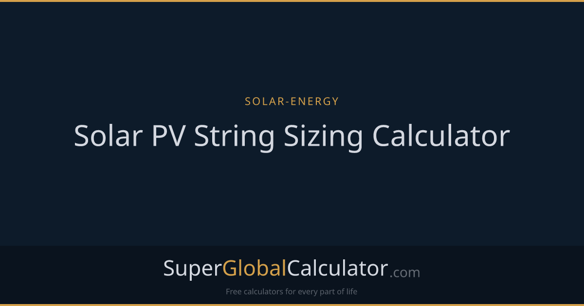 Solar PV String Sizing Calculator