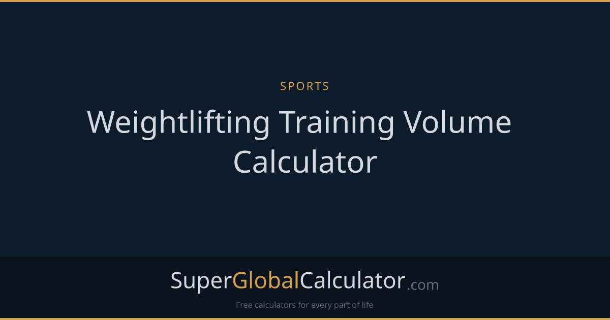 Weightlifting Training Volume Calculator