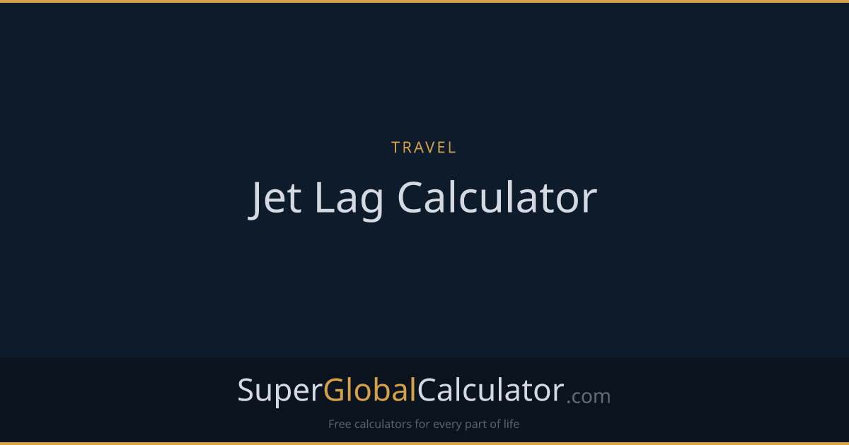 Jet Lag Calculator
