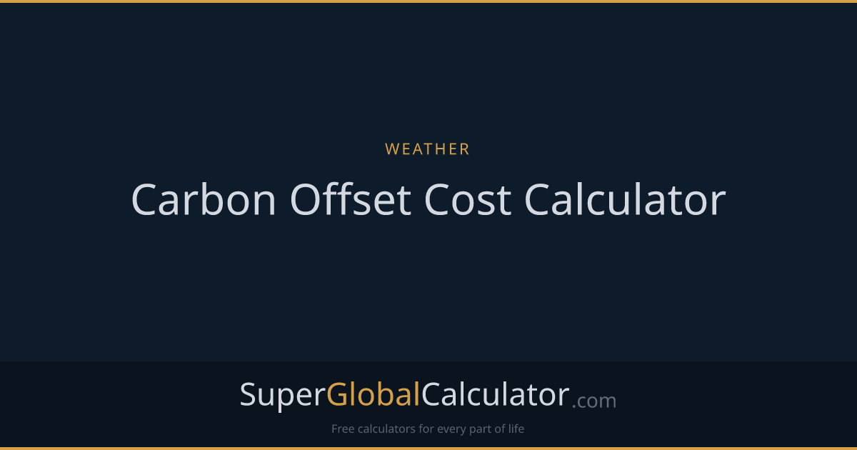 Carbon Offset Cost Calculator