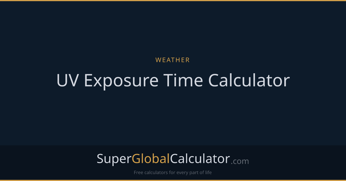 UV Exposure Time Calculator