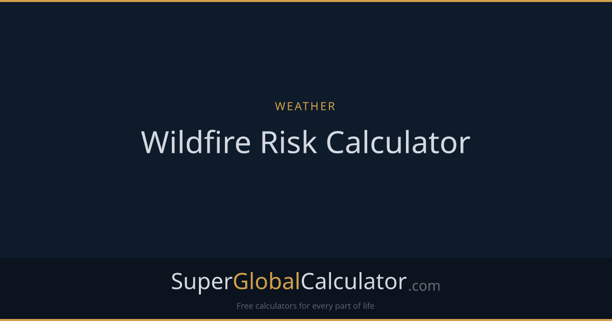 Wildfire Risk Calculator