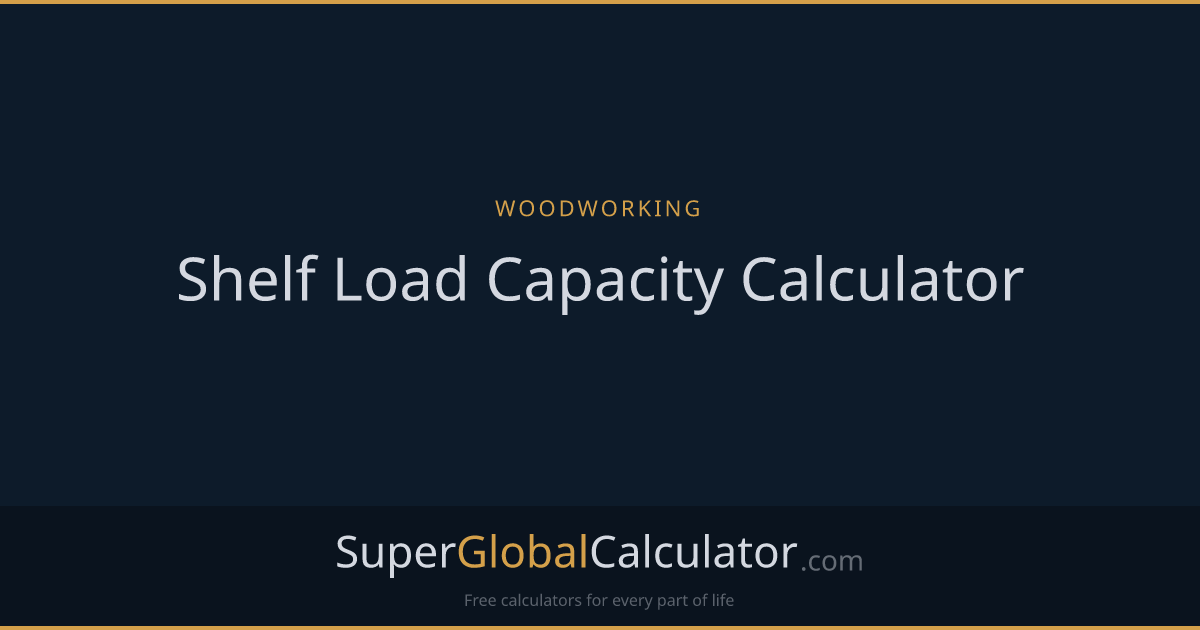 Shelf Load Capacity Calculator